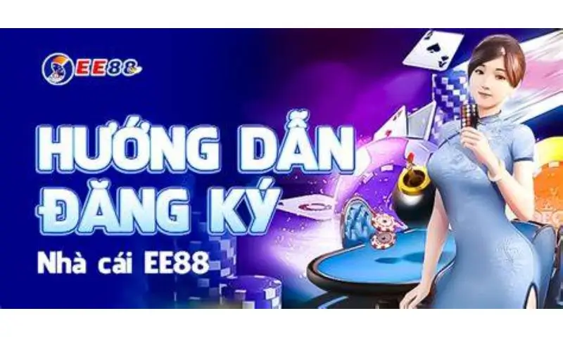 Hướng dẫn các bước đăng ký tài khoản ee88